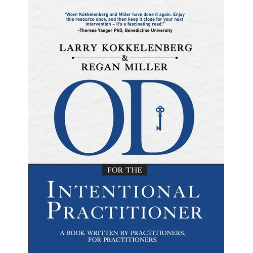 OD for the Intentional Practitioner