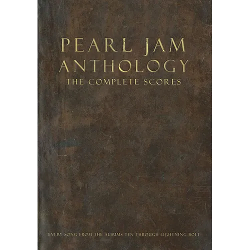 Pearl Jam Anthology - The Complete Scores: Deluxe Box Set for Collectors and Super Fans