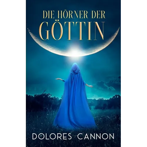 Die Hörner der Göttin