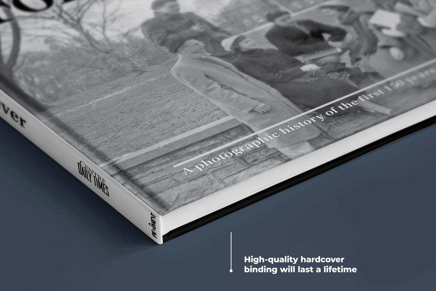Penn State Forever: A Photographic History of the First 150 Years Book