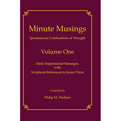 Minute Musings Volume One