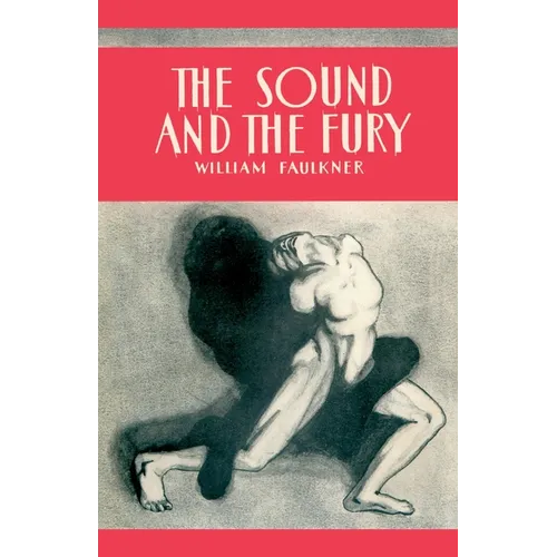 The Sound and the Fury