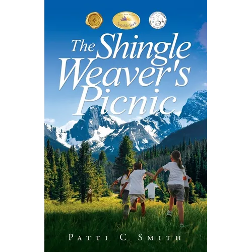 The Shingle Weaver's Picnic