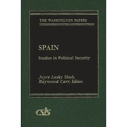 Spain: Studies in Political Security