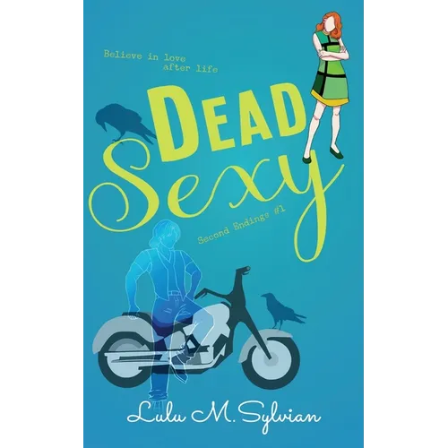 Dead Sexy