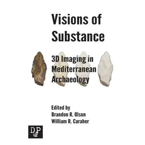 Visions of Substance: 3D Imagine in Mediterranean Archaeology