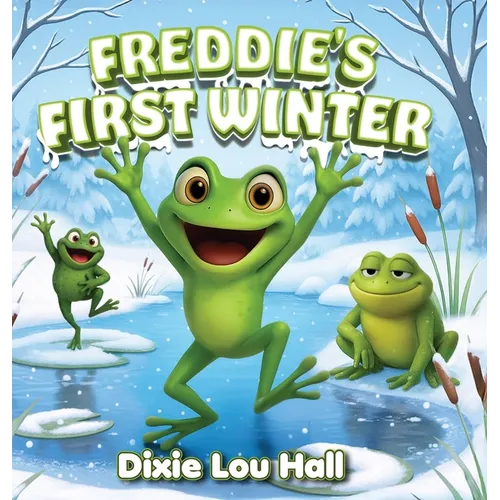 Freddie's First Winter