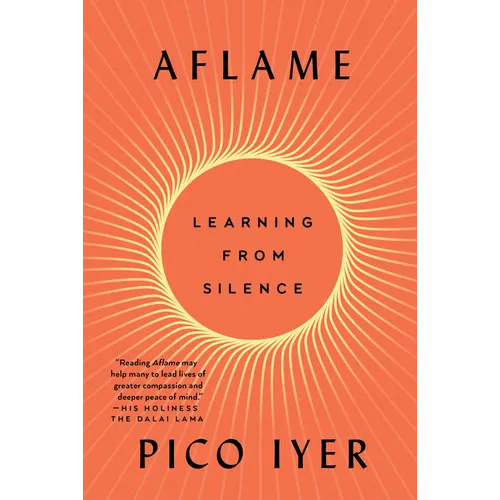 Aflame: Learning from Silence - Hardcover