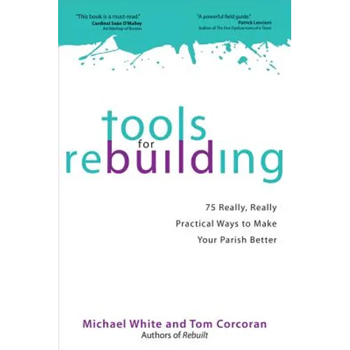 Tools for Rebuilding