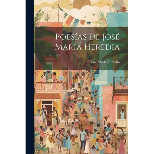 Poesías De José Maria Heredia