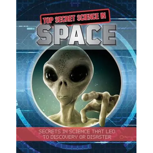 Top Secret Science in Space