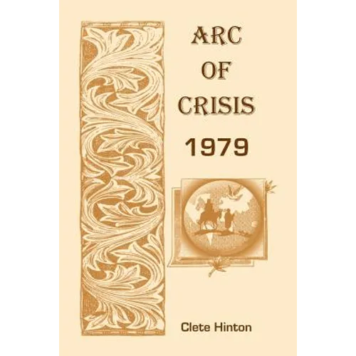 Arc of Crisis 1979