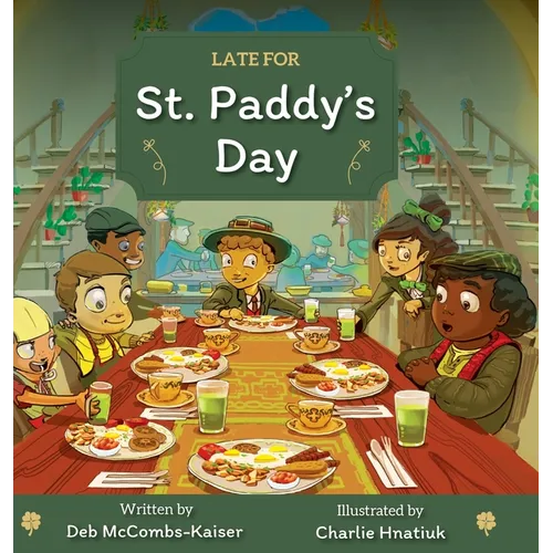 Late for St. Paddy's Day