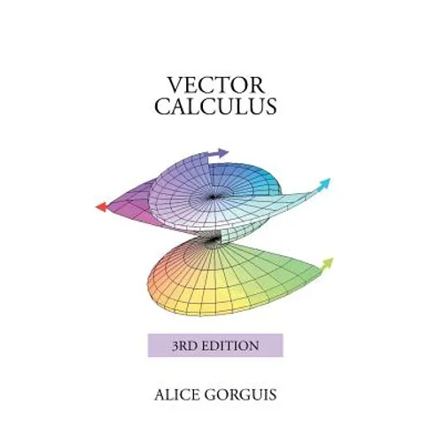 Vector Calculus: 3rd Edition