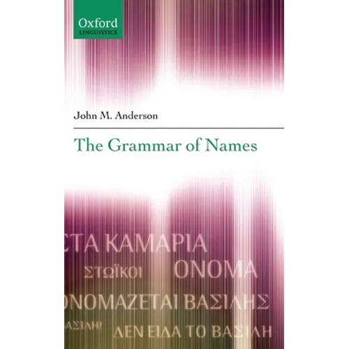 The Grammar of Names