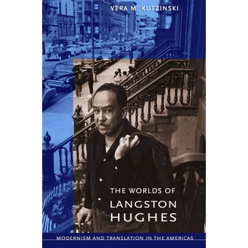 The Worlds of Langston Hughes