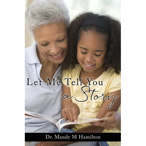 Let Me Tell You a Story