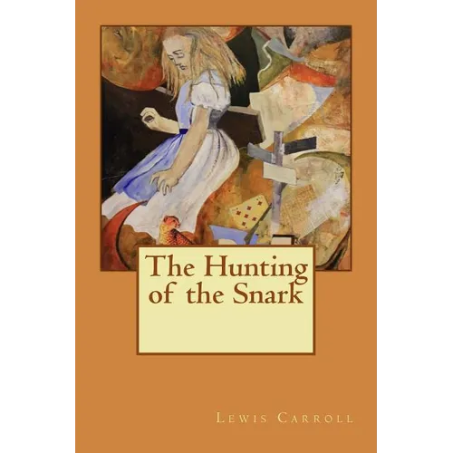 The Hunting of the Snark