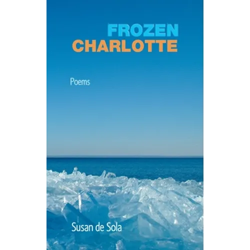 Frozen Charlotte: Poems