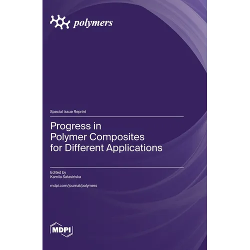 Progress in Polymer Composites for Different Applications