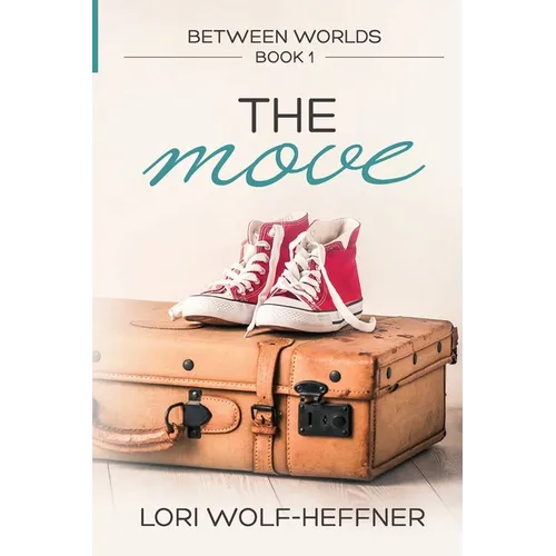 Between Worlds 1: The Move