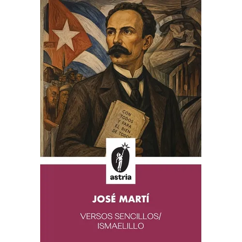 Versos Sencillos/ Ismaelillo