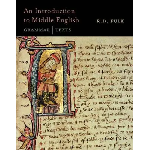 An Introduction to Middle English: Grammar and Texts