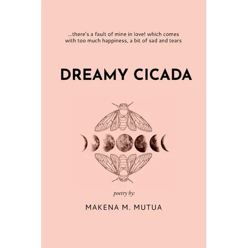 Dreamy Cicada: Poems