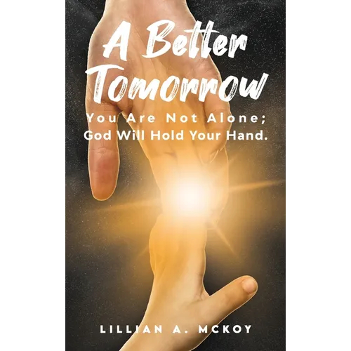 A Better Tomorrow