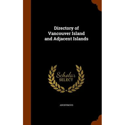 Directory of Vancouver Island and Adjacent Islands