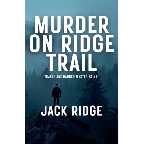 Murder on Ridge Trail