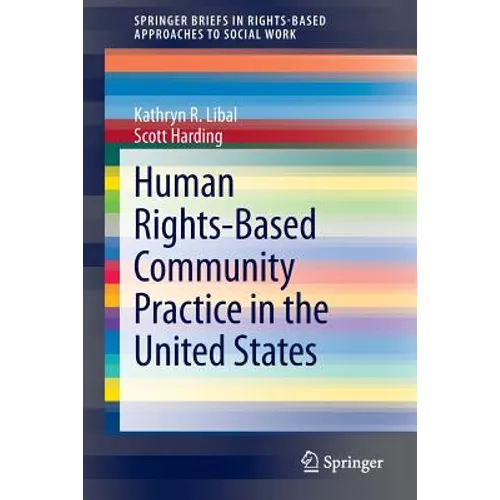 Human Rights-Based Community Practice in the United States
