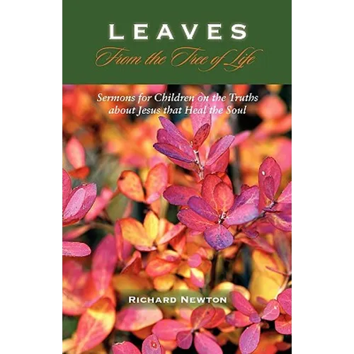 Leaves from the Tree of Life: Sermons for Children
