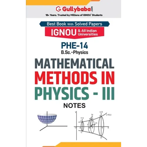 PHE-14 Mathematical Methods in Physics-III