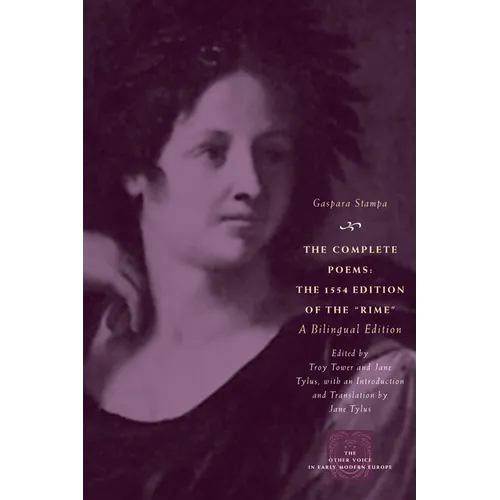 The Complete Poems: The 1554 Edition of the Rime, a Bilingual Edition - Paperback