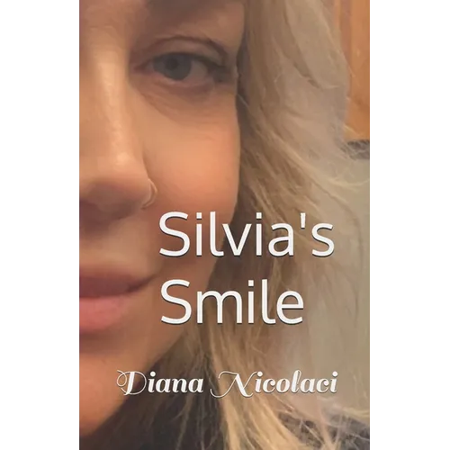 Silvia's Smile