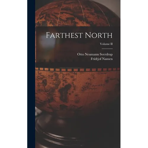 Farthest North; Volume II