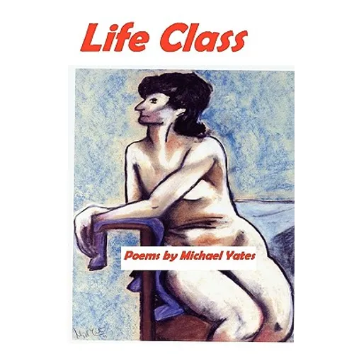 Life Class
