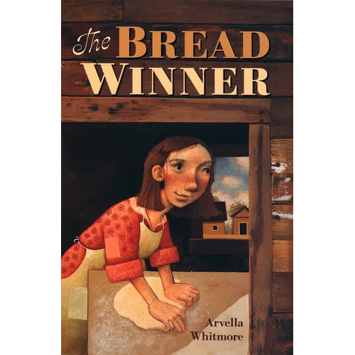 The Bread Winner