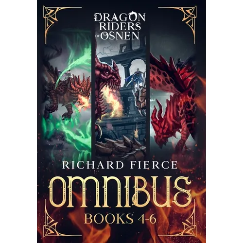 Dragon Riders of Osnen: Episodes 4-6 (Dragon Riders of Osnen Omnibus Book 2)