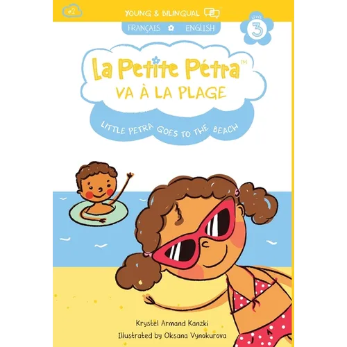 La Petite Pétra va à la Plage: Little Petra goes to the Beach