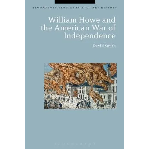 William Howe and the American War of Independence
