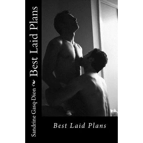 Best Laid Plans