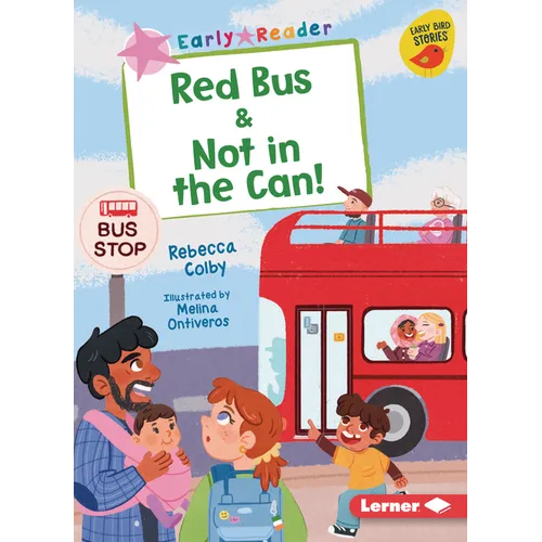 Red Bus & Not in the Can!