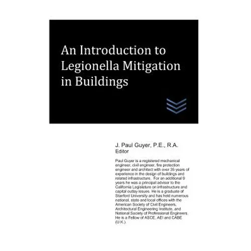 An Introduction to Legionella Mitigation in Buildings