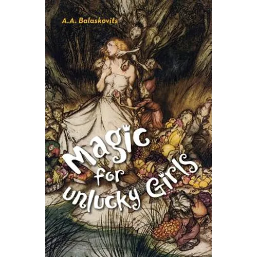Magic for Unlucky Girls
