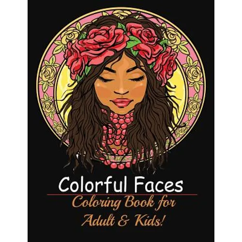Fine Faces: Coloring Book for Adult & Kids!