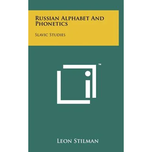 Russian Alphabet And Phonetics: Slavic Studies