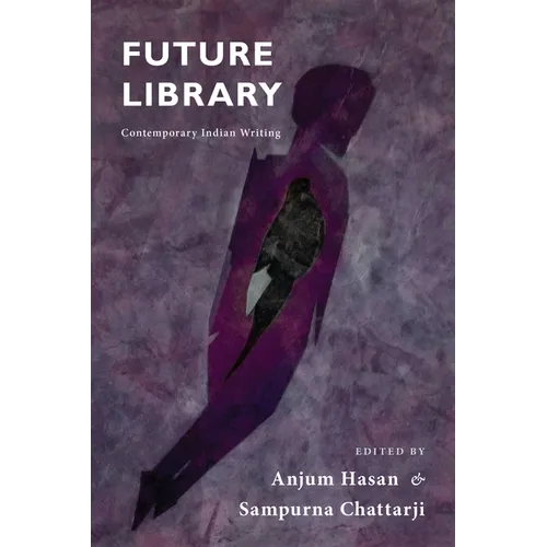 Future Library: Contemporary Indian Writing