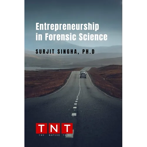 Entrepreneurship in Forensic Science
